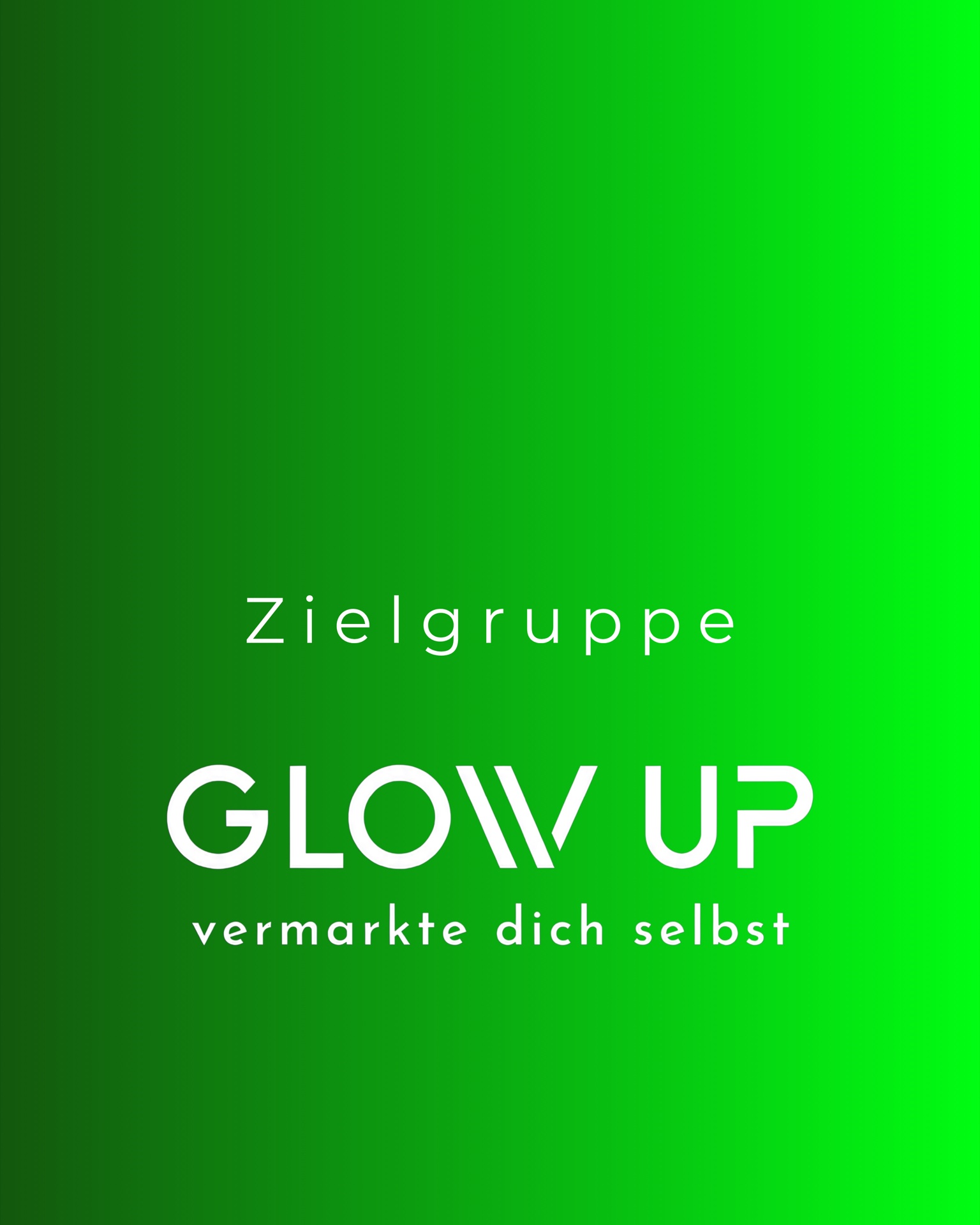 Modul 5: Zielgruppe – GLOW UP Karte